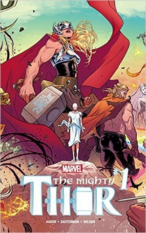 The Mighty Thor #1 by Jason Aaron, Russell Dauterman