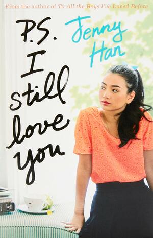 P.S. I Still Love You by Jenny Han