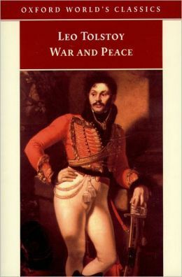 War and Peace  by Leo Tolstoy