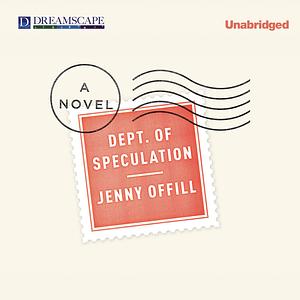 Dept. of Speculation by Jenny Offill