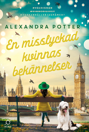 En misslyckad kvinnas bekännelser by Alexandra Potter