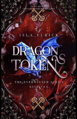 Dragon's Token by Isla Elrick