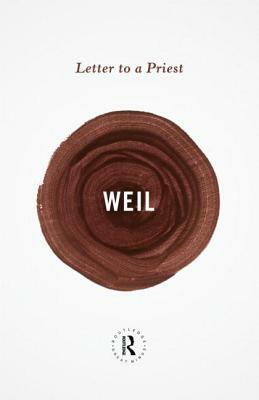 Letter to a Priest by Simone Weil