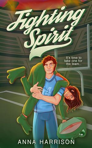 Fighting Spirit by Anna Harrison