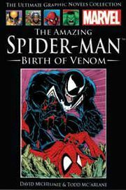 The Amazing Spider-Man: Birth of Venom by Tom DeFalco, David Michelinie