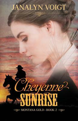 Cheyenne Sunrise by Janalyn Voigt