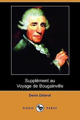 Supplement Au Voyage de Bougainville (Dodo Press) by Denis Diderot