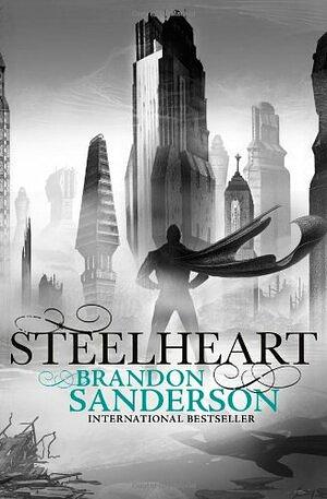 Steelheart, Volume 1 by Brandon Sanderson
