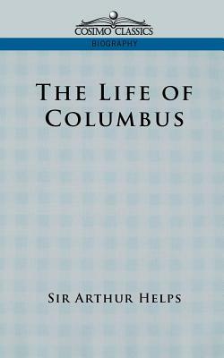 Life of Columbus by Arthur Helps