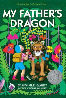 My Father's Dragon by Ruth Stiles Gannett