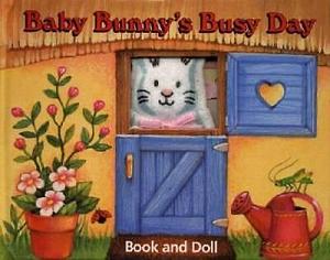 Baby Bunny's Busy Day by Julie Chambers