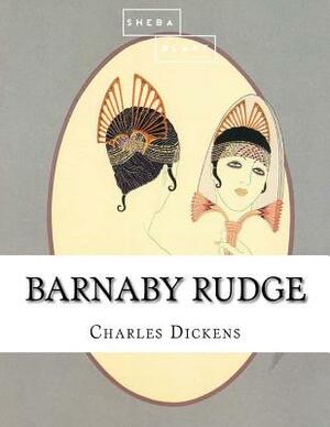 Barnaby Rudge by Charles Dickens