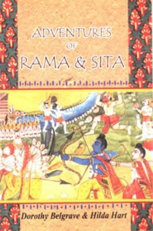 Adventures of Rama & Sita by M. Dorothy Belgrave, Hilda Hart