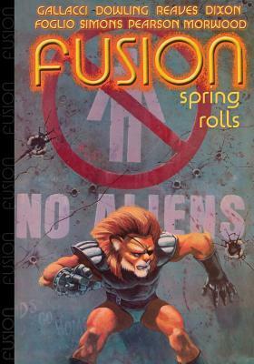 Fusion: Spring Rolls by Lela Dowling, Michael Reaves, Steve Gallacci