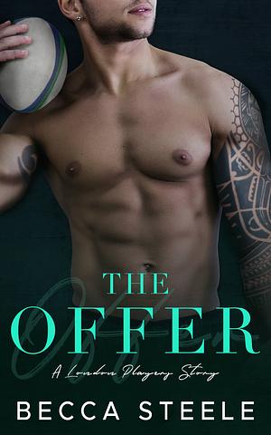 The Offer by Becca Steele
