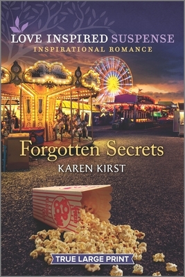 Forgotten Secrets by Karen Kirst