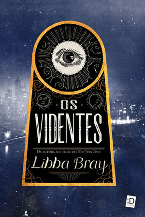 Os Videntes by Libba Bray