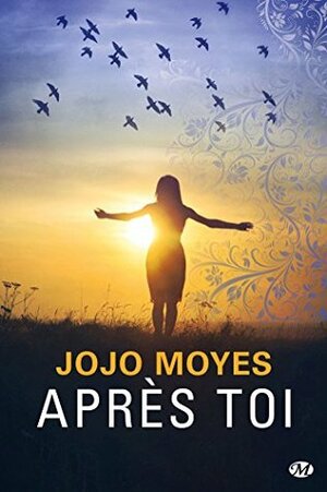 Après toi by Jojo Moyes