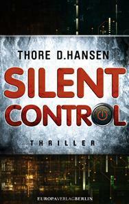 Silent Control by Thore D. Hansen