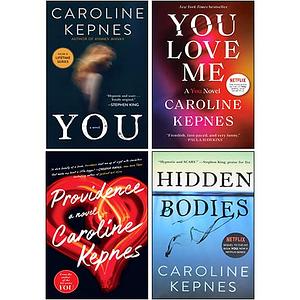 The You Series 4 Books Collection Set by Caroline Kepnes