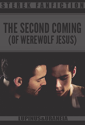 The Second Coming (of Werewolf Jesus) by Lupinus, uraneia