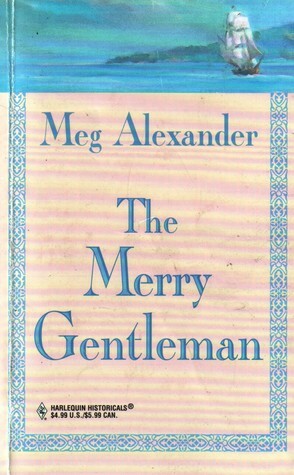 The Merry Gentleman by Meg Alexander