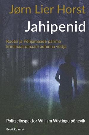Jahipenid by Jørn Lier Horst
