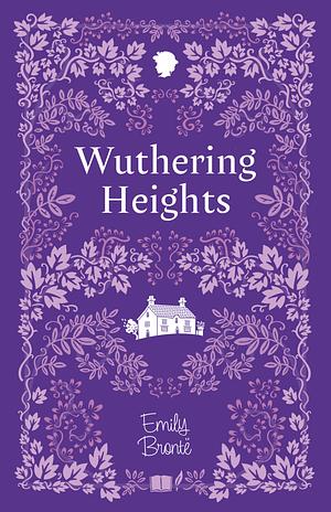 Wuthering Heights by Emily Brontë