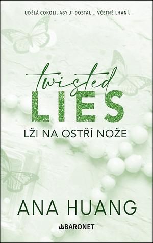 Twisted Lies: Lži na ostří nože by Ana Huang