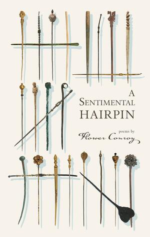 A Sentimental Hairpin by Flower Conroy