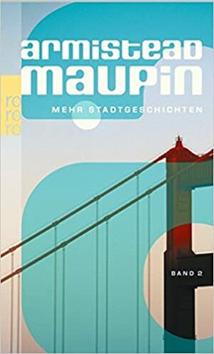 Mehr Stadtgeschichten by Armistead Maupin