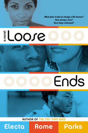 Loose Ends by Electa Rome Parks