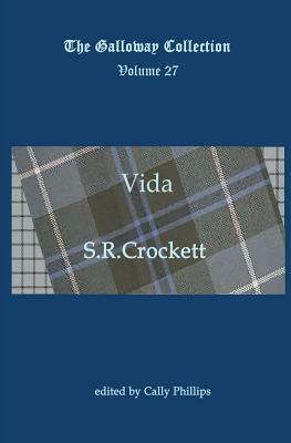 Vida by S.R. Crockett