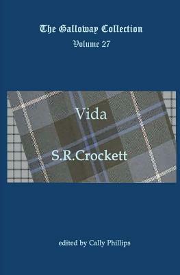 Vida by S. R. Crockett