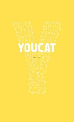 Youcat (English): Youth Catechism of the Catholic Church by Christoph Schönborn, Michael J. Miller