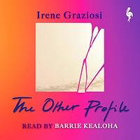 The Other Profile by Irene Graziosi