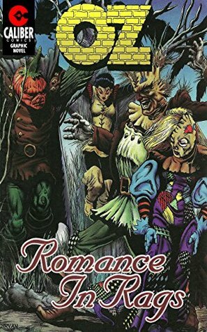 OZ: Romance in Rags by Kerr Stuart, Ralph Griffith, Bill Bryan