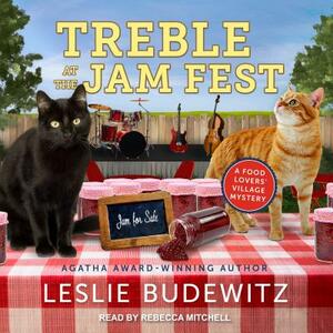 Treble at the Jam Fest by Leslie Budewitz