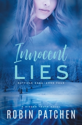 Innocent Lies by Robin Patchen