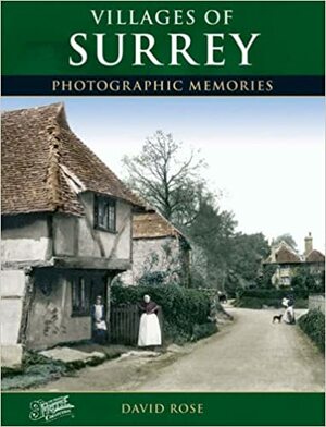 Francis Frith's Villages of Surrey by David Rose