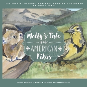 Molly's Tale of the American Pikas by 