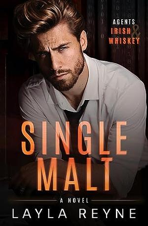 Single Malt by Layla Reyne