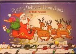 Special Delivery From Santa by Michi Fujimoto