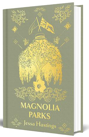 Magnolia Parks by Jessa Hastings