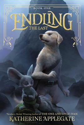 Endling: The Last by Katherine Applegate