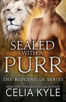 Sealed with a Purr by Celia Kyle