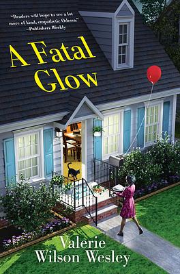 A Fatal Glow by Valerie Wilson Wesley
