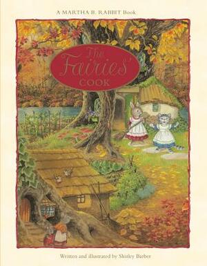 The Fairies' Cook by Shirley Barber