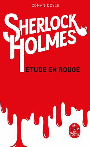 Une étude en rouge by Arthur Conan Doyle