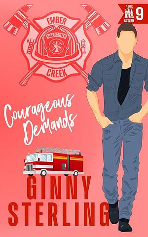 Courageous Demands by Ginny Sterling, Ginny Sterling